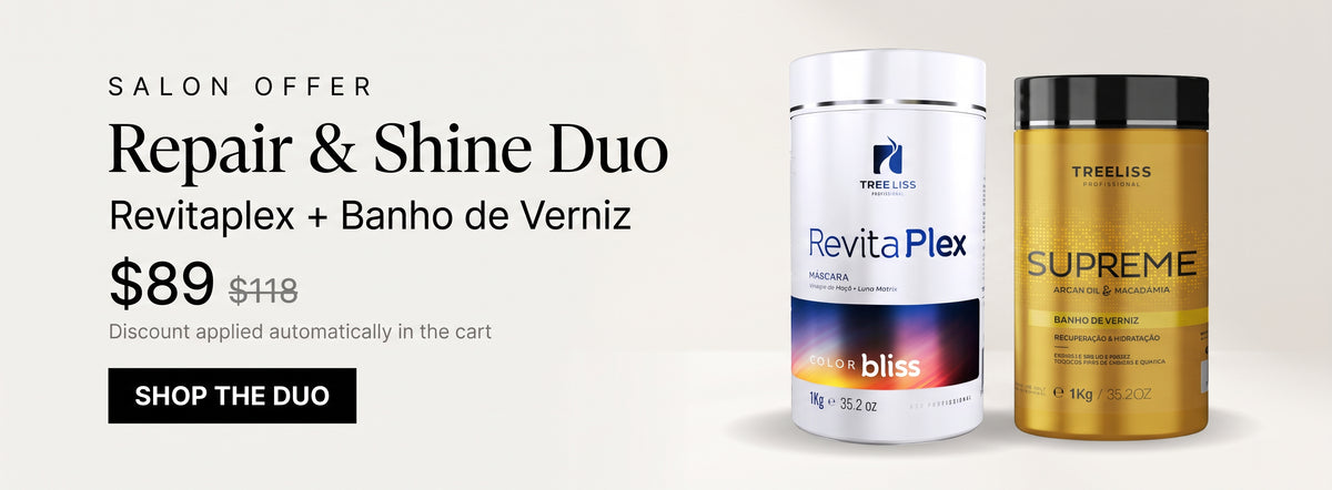 Repair & Shine Duo offer: Tree Liss Revitaplex + Banho de Verniz Supreme for $89